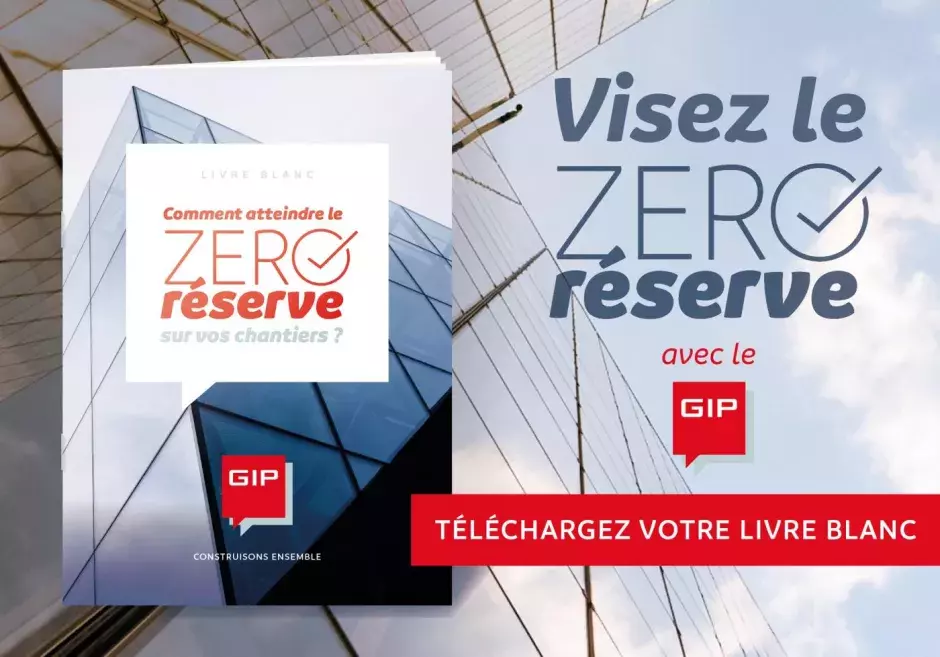 Livre Blanc - Comment atteindre le ZÉRO réserve sur vos chantiers ?